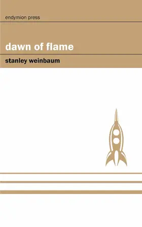 Weinbaum |  Dawn of Flame | eBook | Sack Fachmedien
