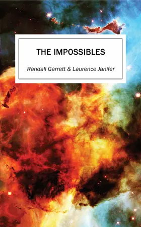Garrett / Janifer |  The Impossibles | eBook | Sack Fachmedien