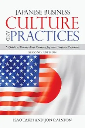 Takei / Alston |  Japanese Business Culture and Practices | eBook | Sack Fachmedien