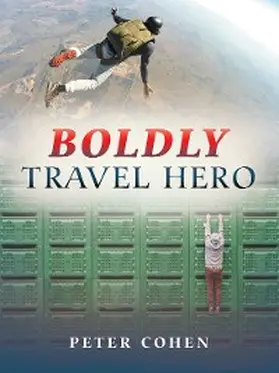 Cohen |  Boldly Travel Hero | eBook | Sack Fachmedien