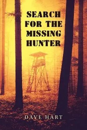 Hart |  Search for the Missing Hunter | eBook | Sack Fachmedien