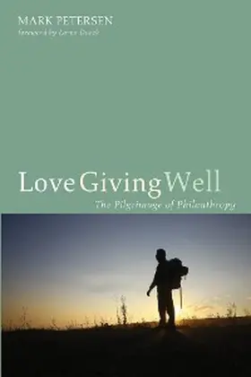 Petersen |  Love Giving Well | eBook | Sack Fachmedien