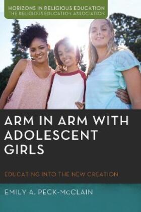 Peck-McClain |  Arm in Arm with Adolescent Girls | eBook | Sack Fachmedien