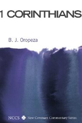 Oropeza |  1 Corinthians | eBook | Sack Fachmedien