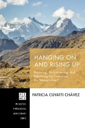 Cuyatti Chávez |  Hanging On and Rising Up | eBook | Sack Fachmedien