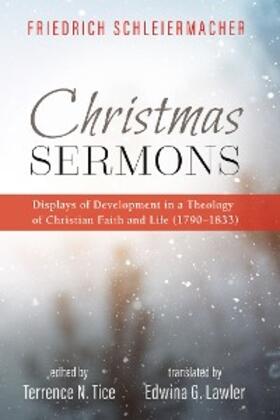 Schleiermacher / Tice |  Christmas Sermons | eBook | Sack Fachmedien