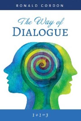 Gordon |  The Way of Dialogue | eBook | Sack Fachmedien