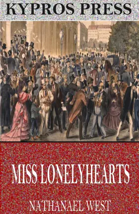 West |  Miss Lonelyhearts | eBook | Sack Fachmedien
