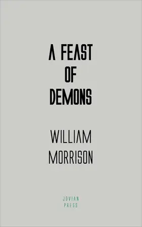 Morrison |  A Feast of Demons | eBook | Sack Fachmedien