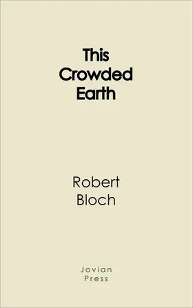 Bloch |  This Crowded Earth | eBook | Sack Fachmedien