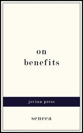 Seneca |  On Benefits | eBook | Sack Fachmedien