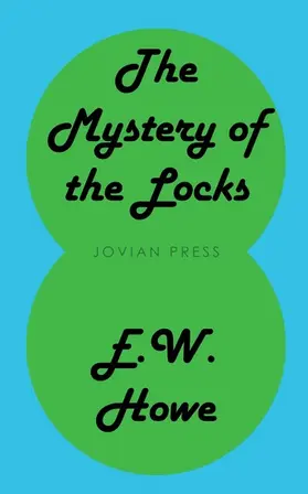 Howe |  The Mystery of the Locks | eBook | Sack Fachmedien