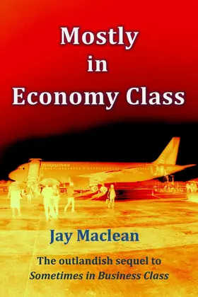 Maclean |  Mostly in Economy Class | eBook | Sack Fachmedien