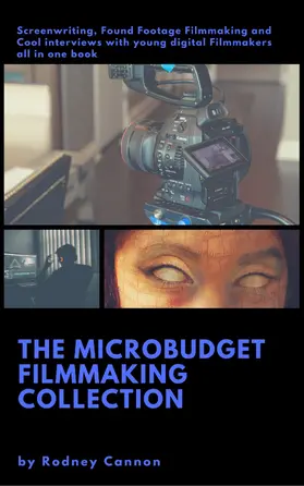 Cannon |  The Micro Budget Filmmaking Collection | eBook | Sack Fachmedien