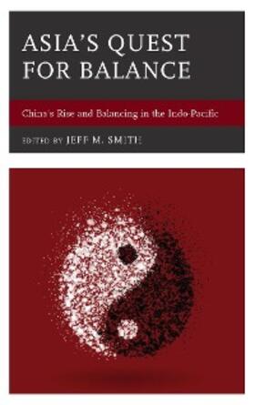 Batongbacal / Parameswaran / Thuy |  Asia's Quest for Balance | eBook | Sack Fachmedien