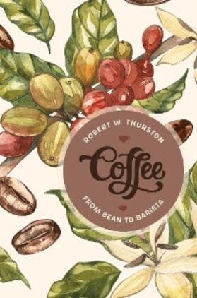 Thurston |  Coffee | eBook | Sack Fachmedien