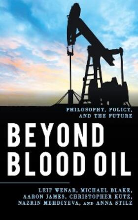 Wenar / Blake / James |  Beyond Blood Oil | eBook | Sack Fachmedien