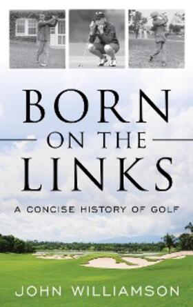 Williamson |  Born on the Links | eBook | Sack Fachmedien