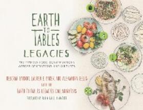 Barndt / Baker / Gelis |  Earth to Tables Legacies | eBook | Sack Fachmedien