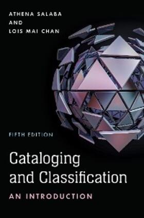 Salaba / Chan |  Cataloging and Classification | eBook | Sack Fachmedien