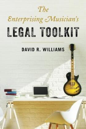 Williams |  The Enterprising Musician's Legal Toolkit | eBook | Sack Fachmedien