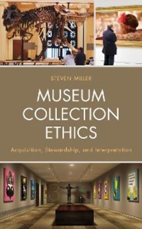 Miller |  Museum Collection Ethics | eBook | Sack Fachmedien