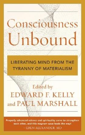 Kelly / Marshall |  Consciousness Unbound | eBook | Sack Fachmedien