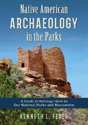 Feder |  Native American Archaeology in the Parks | eBook | Sack Fachmedien