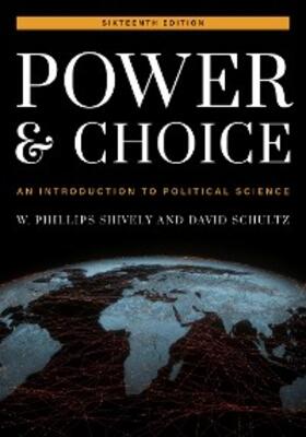 Shively / Schultz |  Power and Choice | eBook | Sack Fachmedien