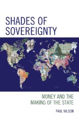 Wilson |  Shades of Sovereignty | eBook | Sack Fachmedien