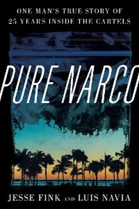 Fink / Navia |  Pure Narco | eBook | Sack Fachmedien