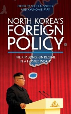 Snyder / Park |  North Korea's Foreign Policy | eBook | Sack Fachmedien