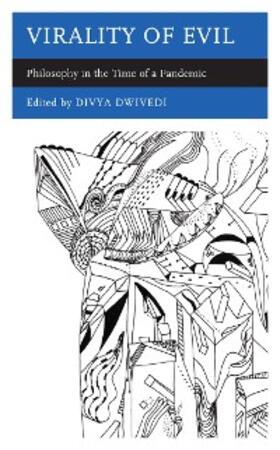 Dwivedi |  Virality of Evil | eBook | Sack Fachmedien