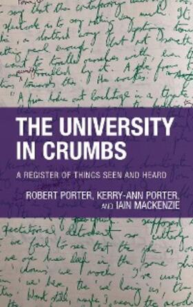 Porter / Mackenzie |  The University in Crumbs | eBook | Sack Fachmedien