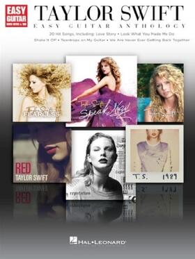 Swift |  Taylor Swift - Easy Guitar Anthology | Buch |  Sack Fachmedien
