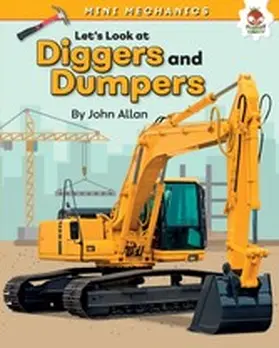 Allan |  Let's Look at Diggers and Dumpers | eBook | Sack Fachmedien