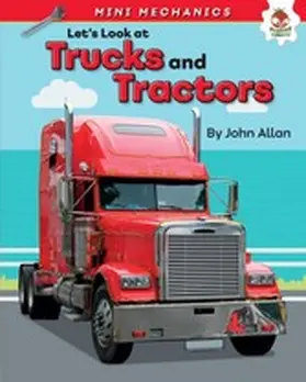 Allan |  Let's Look at Trucks and Tractors | eBook | Sack Fachmedien
