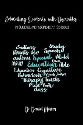 Mercer |  Educating Students with Disabilities in Queensland Independent Christian Schools | eBook | Sack Fachmedien