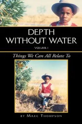Thompson |  Depth Without Water Volume I | eBook | Sack Fachmedien