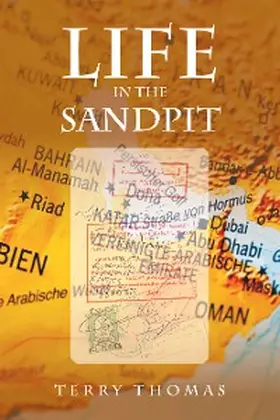 Thomas |  Life in the Sandpit | eBook | Sack Fachmedien