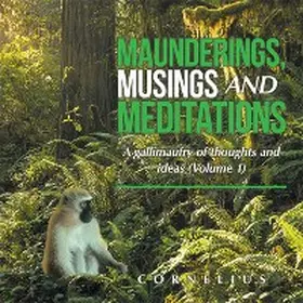 Cornelius |  Maunderings, Musings and Meditations | eBook | Sack Fachmedien