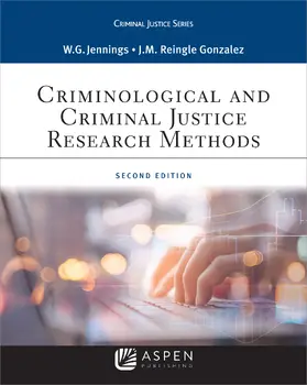 Jennings / Reingle |  Criminological and Criminal Justice Research Methods | Buch |  Sack Fachmedien