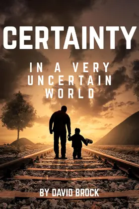 Brock |  Certainty in a Very Uncertain World | eBook | Sack Fachmedien