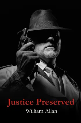 Allan |  Justice Preserved | eBook | Sack Fachmedien