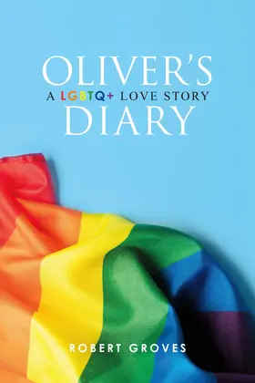 Groves |  Oliver's Diary | eBook | Sack Fachmedien