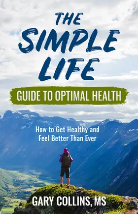 Collins |  The Simple Life Guide To Optimal Health | eBook | Sack Fachmedien