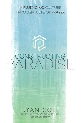 Cole |  Constructing Paradise | eBook | Sack Fachmedien