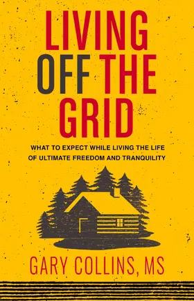Collins |  Living Off The Grid | eBook | Sack Fachmedien