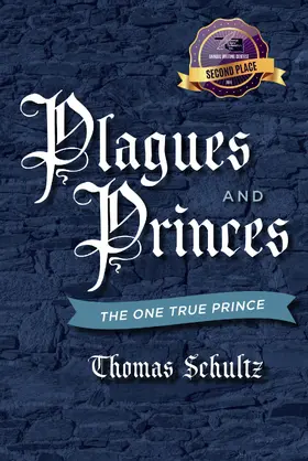 Schultz |  Plagues and Princes | eBook | Sack Fachmedien