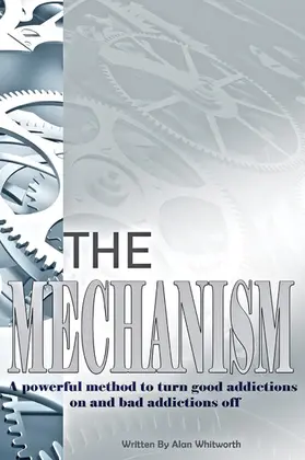 Whitworth |  The Mechanism | eBook | Sack Fachmedien